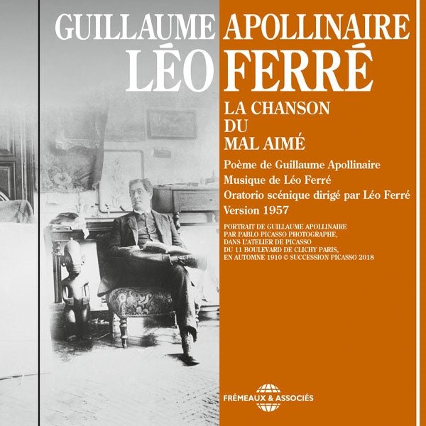 Léo Ferré - La Chanson Du Mal Aimé, Poème De Guillaume Apollinaire - Musique De Léo Ferré - Rock/Pop - CD