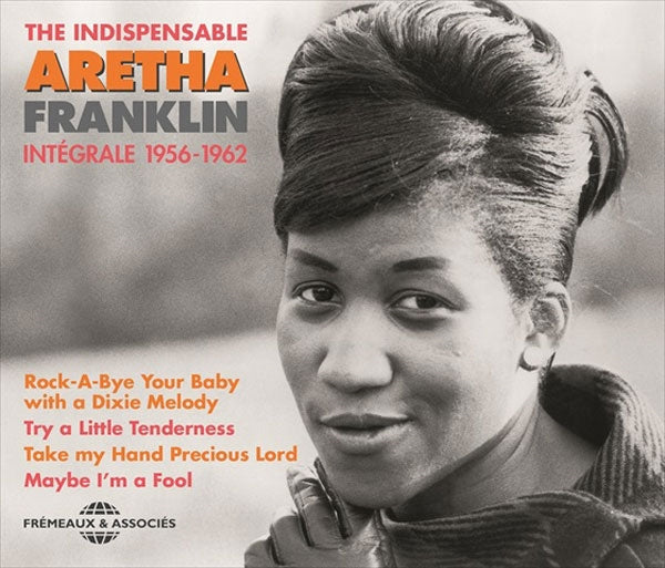 Aretha Franklin - The Indispensable (Integrale 1956-1962) - Rock/Pop - DCD