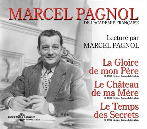 Marcel Pagnol (De LAcadémie Française) - Lecture Integrale Par Marcel Pagnol : La Gloire De Mon Père / Le Château De Ma Mère / Le Temps Des Secrets (14 Cd Box Set) - Rock/Pop - CDB