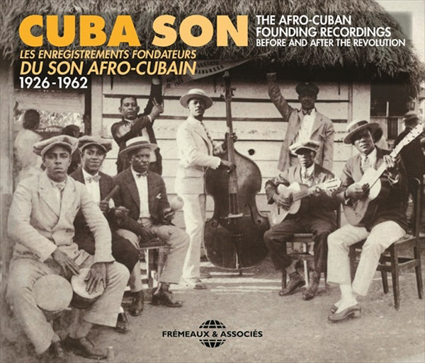 Afro Cuban Founding Recordings - Cuba Son - Les Enregistrements Fondateurs Du Son Afro-Cubain 1926-1962 - Rock/Pop - 3CD