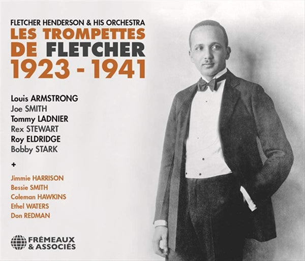 Fletcher Henderson & His Orchestra - Les Trompettes De Fletcher 1923-1941 - Jazz - 3CD