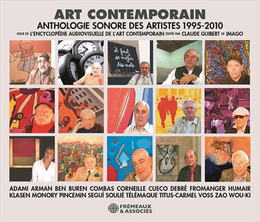 Various Artists - Art Contemporain, Anthologie Sonore Des Artistes 1995-2010 - Rock/Pop - 3CD