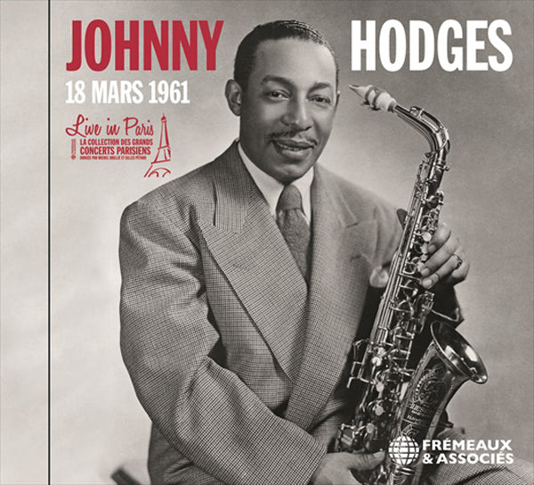 Johnny Hodges - Live In Paris - 18 Mars 1961 - Jazz - CD