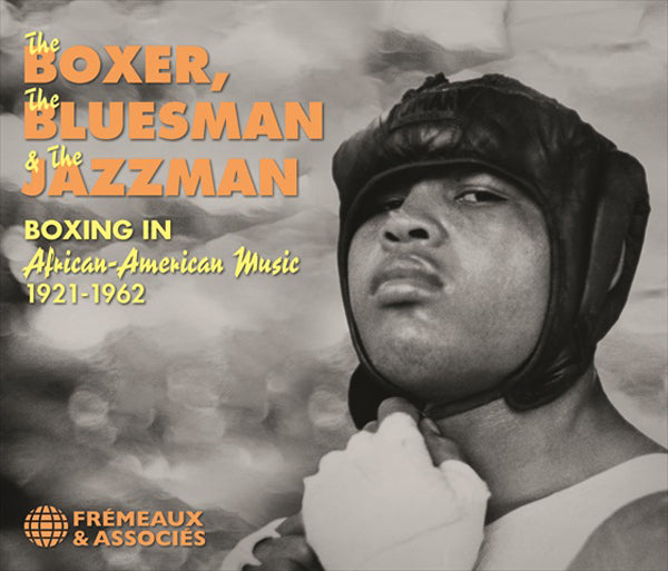 Lead Belly/Lucky Thompson/Cab Calloway/Kenny Dorham /Screami - The Boxer, The Bluesman & The Jazzman 1921-1962 - Jazz - DCD