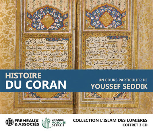 Histoire Du Coran (Collection LIslam Des Lumières) - Un Cours Particulier De Youssef Seddik - Rock/Pop - 3CD