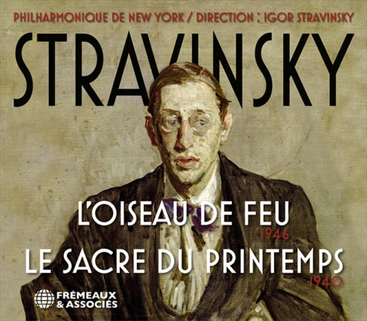 Stravinsky : LOiseau De Feu 1946 - Igor Stravinsky & L'Orchestre Philharmonique De New York - Rock/Pop - CD