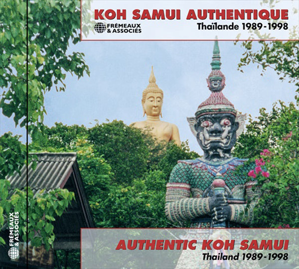 Authentic Koh Samui Thailand 1989-1998 - Koh Samui Authentique Thaïlande 1989-1998 - Rock/Pop - CD