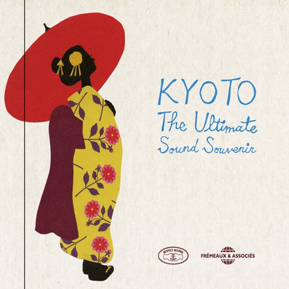 Kyoto - Kyoto The Ultimate Sound Souvenir - Rock/Pop - Music CD