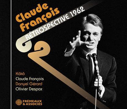 Koko/Claude François/Olivier Despax - Claude François Rétrospective 1962 - Rock/Pop - CD