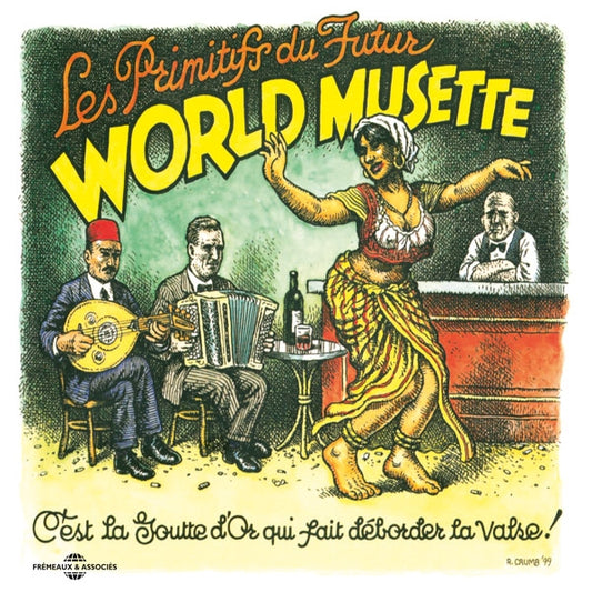Les Primitifs Du Futur - World Musette - Rock/Pop - CD