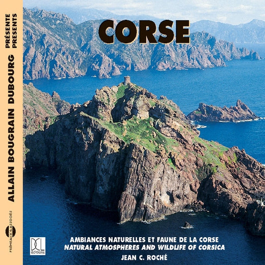 La Corse - Ambiances Naturelles Et Faune De La Corse - Rock/Pop - DCD