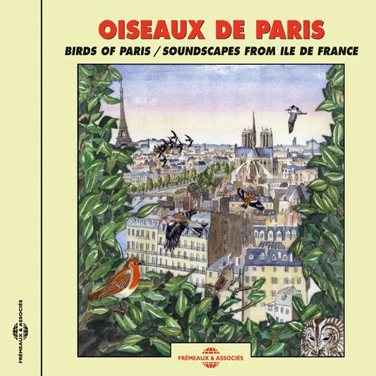 Oiseaux De Paris - Birds Of Paris / Soundscapes From Ile De France - Rock/Pop - CD