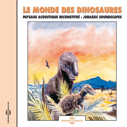 Le Monde Des Dinosaures - Jurassic Soundscapes - Rock/Pop - CD