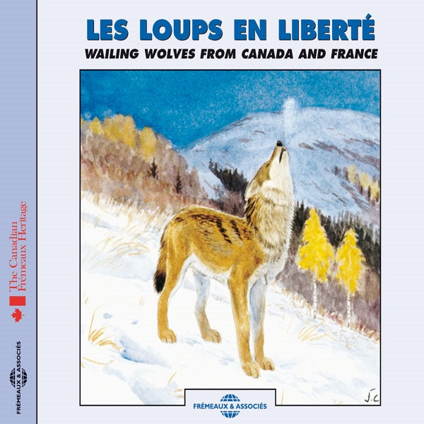 Les Loups En Liberte - Wailing Wolves From Canada And France - Rock/Pop - CD