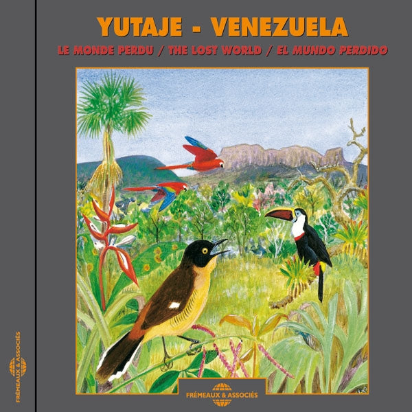 Yutaje - Le Monde Perdu Du Venezuela - Yutaje, Venezuela: The Lost World / El Mundo Perdido - Rock/Pop - CD