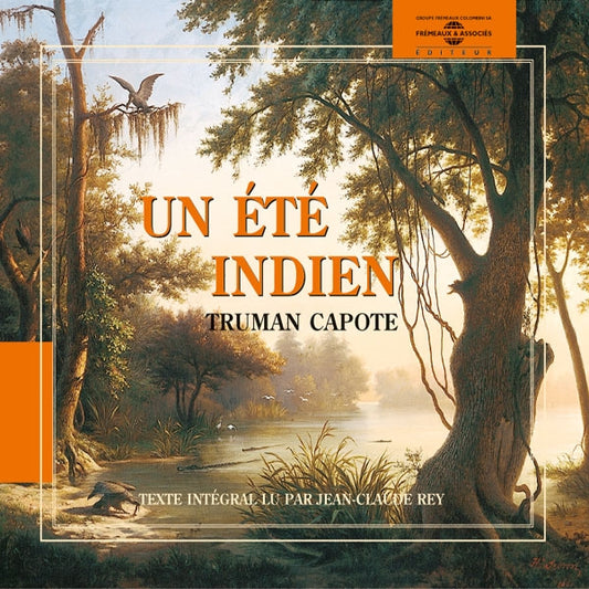 Truman Capote - Un Ete Indien - Lu Par Jean-Claude Rey - Rock/Pop - CD
