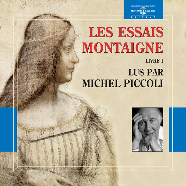 Montaigne - Les Essais Vol. 1 - Par Michel Piccoli - Rock/Pop - DCD