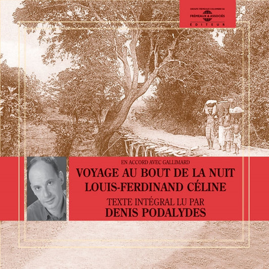 Celine - Le Voyage Au Bout De La Nuit - Par Denis Podalydes(16Cd) - Rock/Pop - CDB