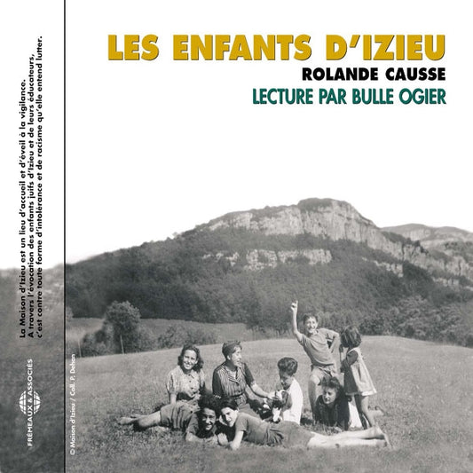 Rolande Causse - Les Enfants D' Izieu - Par Bulle Ogier - Rock/Pop - CD