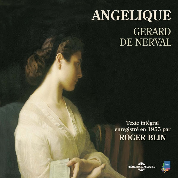 Gerard De Nerval - Angelique - Par Roger Blin - Rock/Pop - DCD