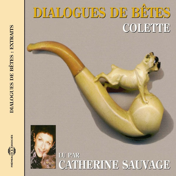 Colette - Dialogues De Betes - Par Catherine Sauvage - Rock/Pop - CD