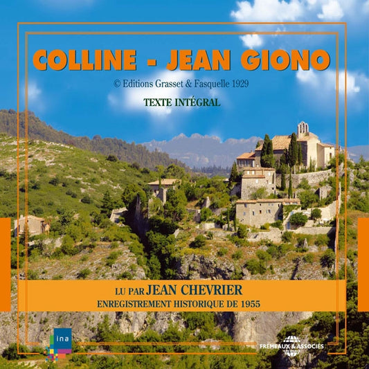 Jean Giono - Colline - Par Jean Chevrier - Rock/Pop - 3CD