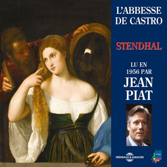 Stendhal - L'Abbesse De Castro - Lu Par Jean Piat - Rock/Pop - 3CD