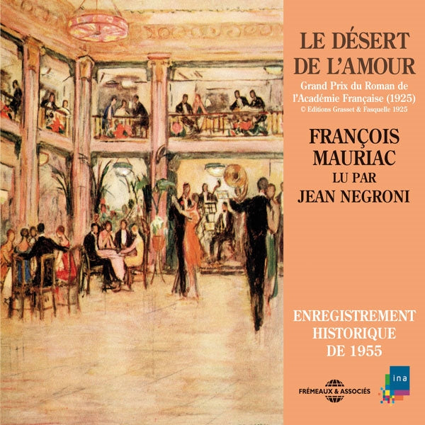 Francois Mauriac - Le Desert De L'Amour - Lu Par Jean Negroni - Rock/Pop - 3CD