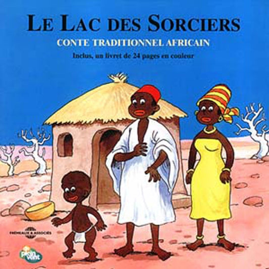 Le Lac Des Sorciers - Conte Traditionnel Africain - Rock/Pop - CD