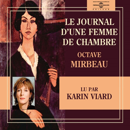Octave Mirbeau - Lu Par Karin Viard - Le Journal D'Une Femme De Chambre - Rock/Pop - DCD