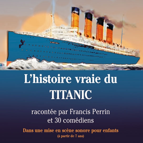 Francis Perrin - L' Histoire Vraie Du Titanic - Rock/Pop - CD