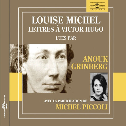 Louise Michel - Lettres A Victor Hugo - Par Anouk Grinberg (Et Michel Piccoli) - Rock/Pop - CD