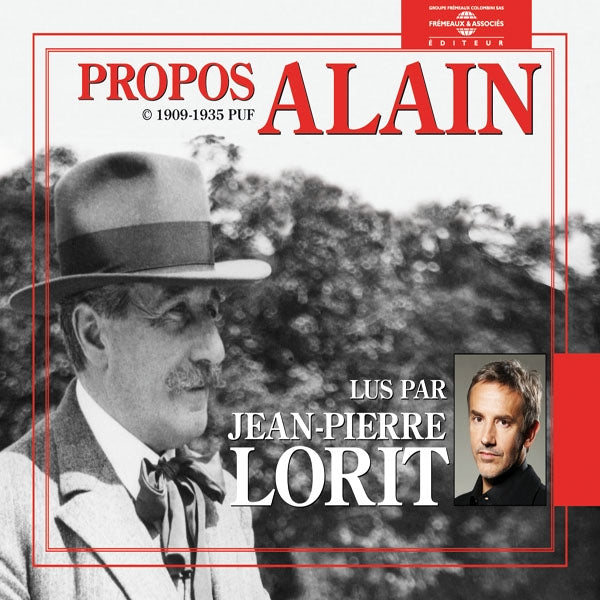 Alain (Emile Chartier) - Les Propos - Lu Par Jean-Pierre Lorit - Rock/Pop - DCD