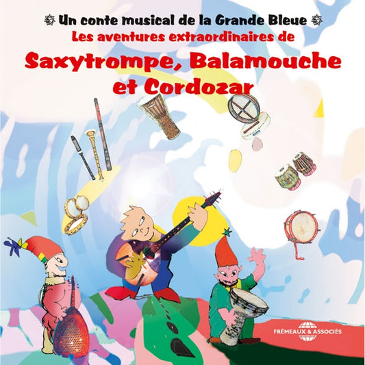 Jean-Baptiste Lombard - Saxytrompe, Balamouche Et Cordozar - Rock/Pop - CD