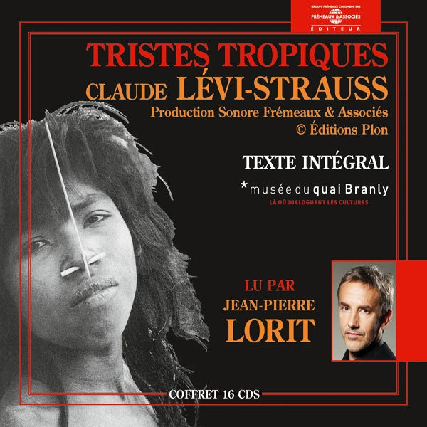 Texte Intégral Lu Par Jean-Pierre Lorit - Tristes Tropiques - Claude Lévi-Strauss(16Cd) - Rock/Pop - CDB