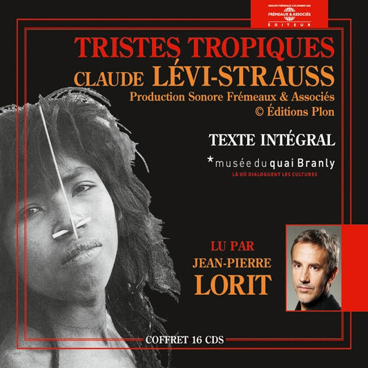 Texte Intégral Lu Par Jean-Pierre Lorit - Tristes Tropiques - Claude Lévi-Strauss(16Cd) - Rock/Pop - CDB