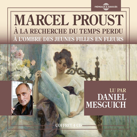 Marcel Proust - À LOmbre Des Jeunes Filles En Fleurs (LEssentiel Lu Par Daniel Mesguich) - Rock/Pop - 4CD