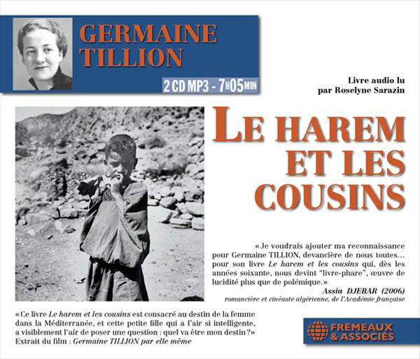 Germaine Tillion - Le Harem Et Les Cousins Livre Audio Lu Par Roselyne Sarazin (Cd Mp3) - Rock/Pop - CDD