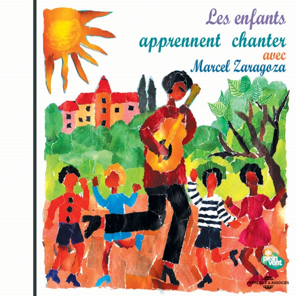 Marcel Zaragoza - Les Enfants Apprennent A Chanter Avec Marcel Zaragoza - Rock/Pop - CD