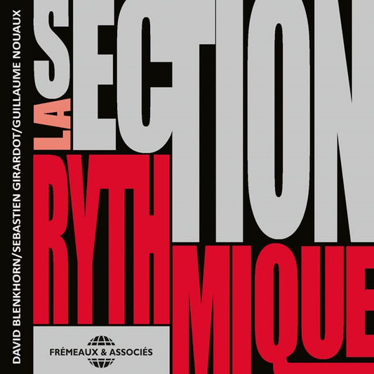 La Section Rythmique - La Section Rythmique - Rock/Pop - CD