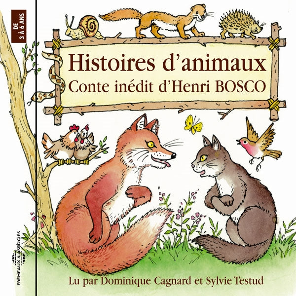 Henri Bosco - Histoire D'Animaux - Conte Inedit - Par Dominique Cagnard & Isabelle Testud - Rock/Pop - CD