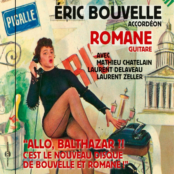 Éric Bouvelle & Romane - Allo, Balthazar ?! CEst Le Nouveau Disque De Bouvelle Et Romane" - Rock/Pop - CD