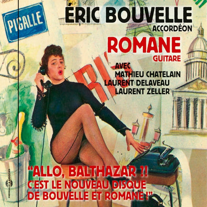 Éric Bouvelle & Romane - Allo, Balthazar ?! CEst Le Nouveau Disque De Bouvelle Et Romane" - Rock/Pop - Music CD