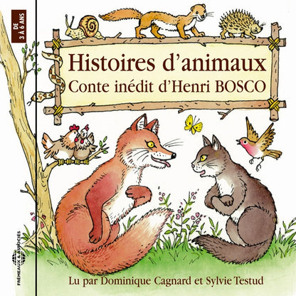 Henri Bosco - Histoire D'Animaux - Conte Inedit - Par Dominique Cagnard & Isabelle Testud - Rock/Pop - Music CD