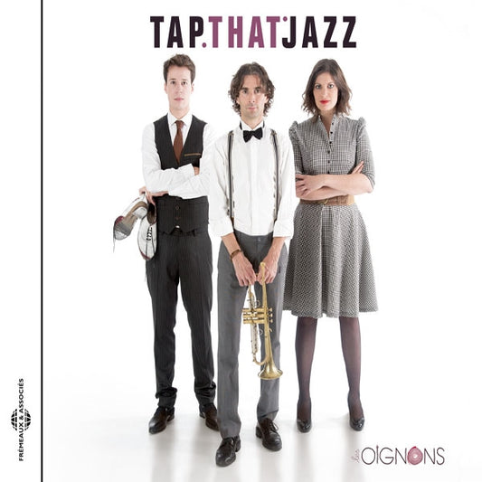 Les Oignons - Tap That Jazz - Rock/Pop - CD