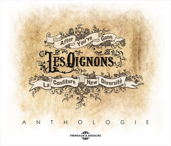 Les Oignons - Anthologie (After YouVe Gone / La Confiture / New Diversité) - Jazz - 3CD