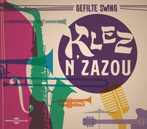 Gefilte Swing - Klez NZazou - Rock/Pop - CD