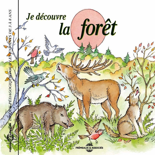 Disque Pedagogique Pour Les Enfants De 3 A 8 Ans - Je Decouvre La Foret - Rock/Pop - CD
