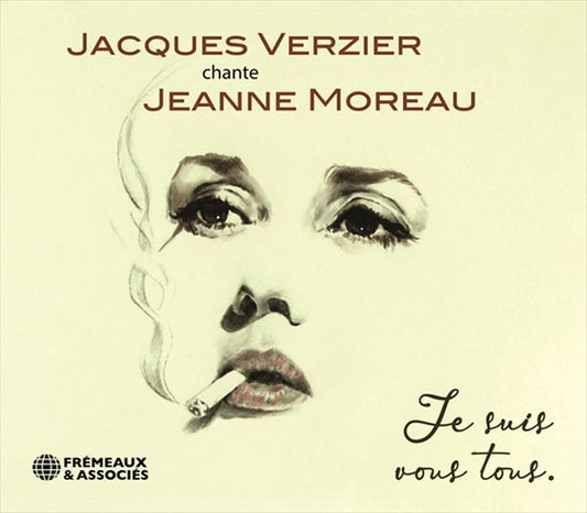 Jacques Verzier Chante Jeanne Moreau - Je Suis Vous Tous - Rock/Pop - CD