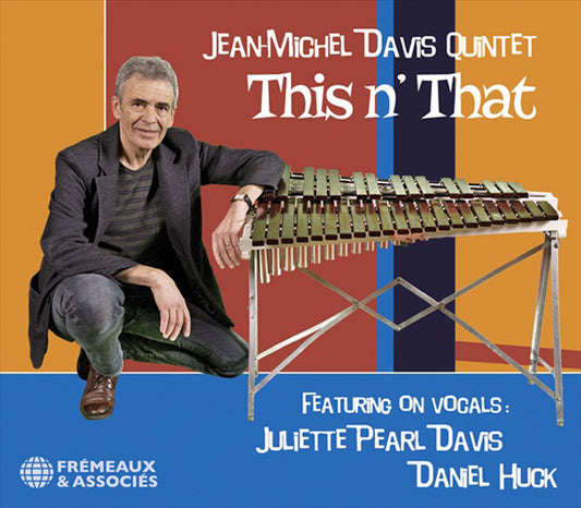 This N That - Jean-Michel Davis Quintet - Jazz - CD